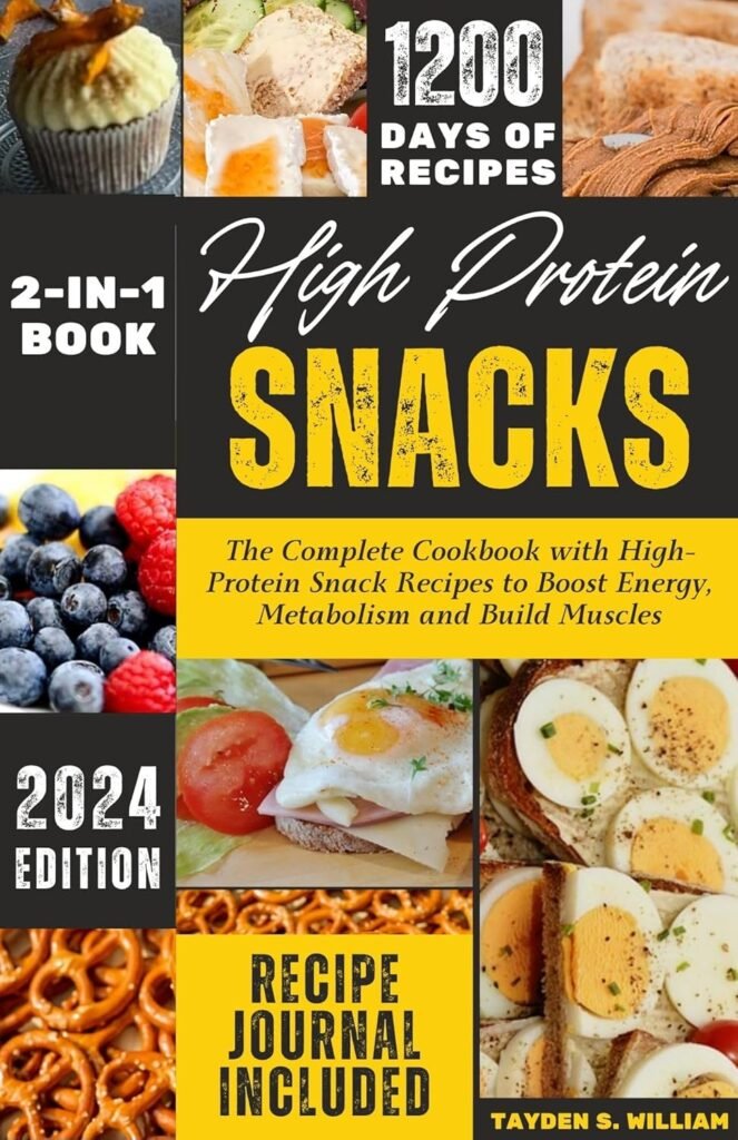 High Protein Snacks: The Complete Cookbook with HighProtein Snack Recipes to Boost Energy, Metabolism and Build Muscles     [Print Replica] Kindle Edition